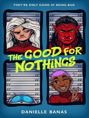 cover image of The Good for Nothings